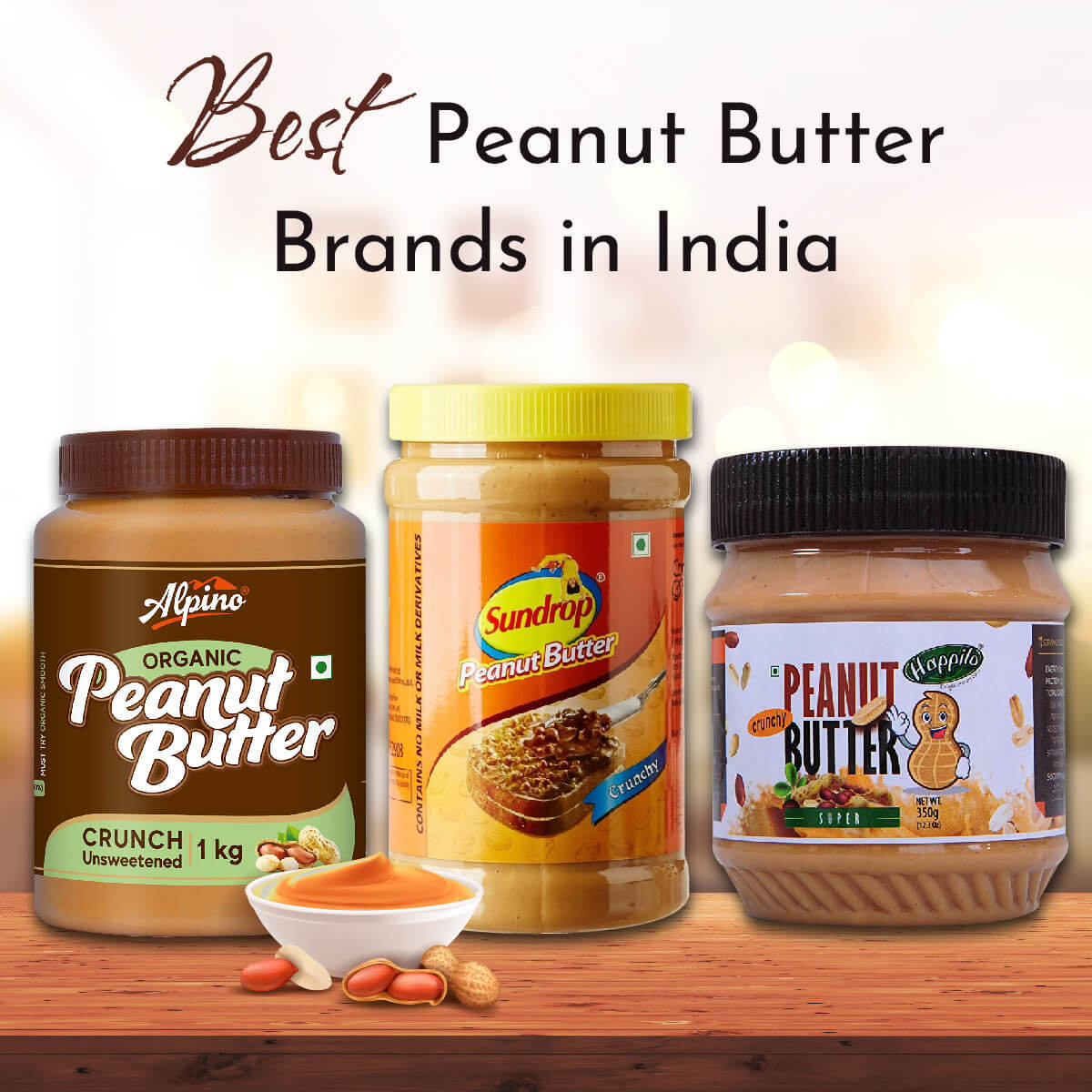 Top Peanut Butter Manufacturers in India – Complete 2026